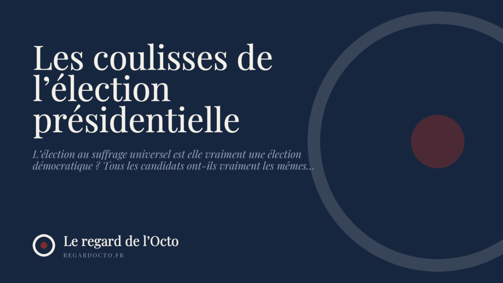 Les coulisses de l’élection présidentielle